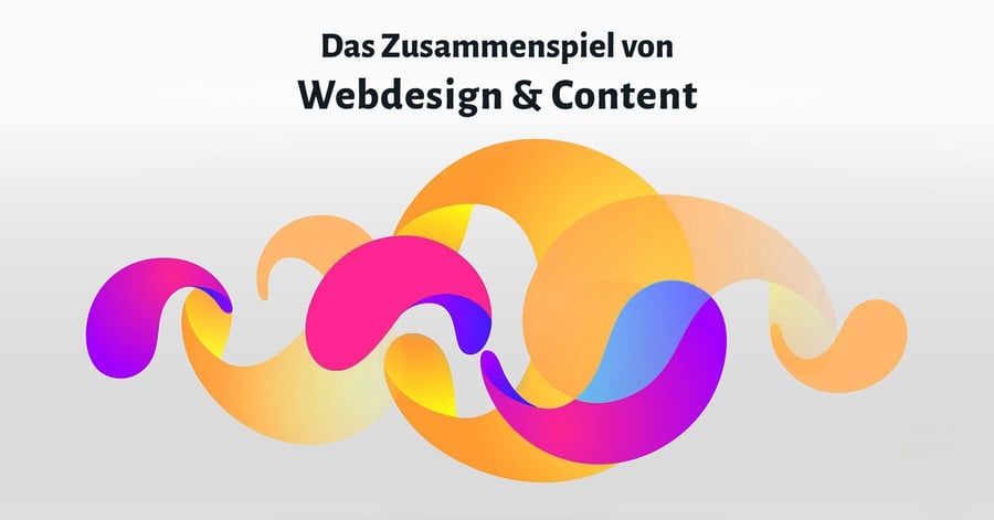 zusammenspiel von webdesign und content